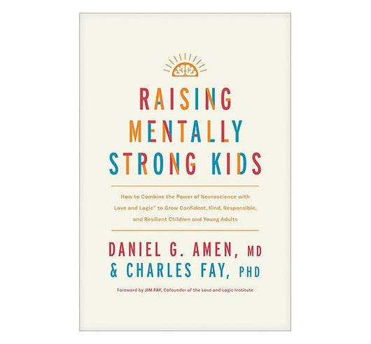 Raising Mentally Strong Kids