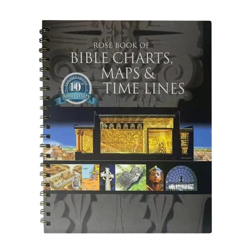 Rose Book of Bible Charts, Maps & Timelines